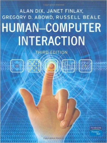 Human-Computer Interaction - by Dix, Finlay, Abowd and Beale